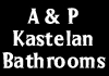 A P KASTELAN BATHROOMS